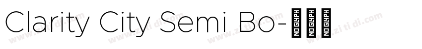 Clarity City Semi Bo字体转换